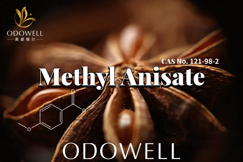ODOWELL препорачува метил анисат за слатки анисични и мириси слични на ванила