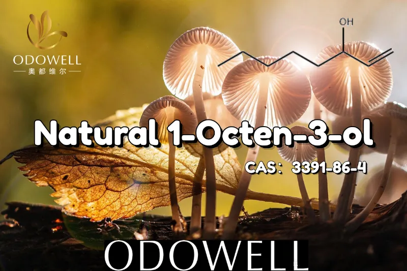 ODOWELL препорачува природен 1-октен-3-ол за апликации слични на печурки и земјен вкус