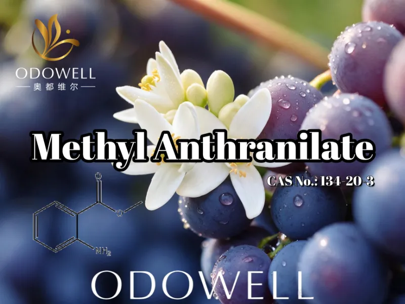 ODOWELL препорачува метил антранилат за апликации од грозје, цвет од портокал и нероли